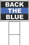 Back the Blue Signs
